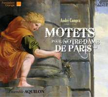 WYCOFANY   Campra: Motets pour Notre-Dame de Paris